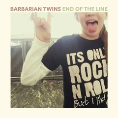 Barbarian Twins End of the Line (LP)