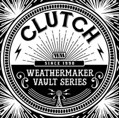 Clutch Weathermaker Vault Series 1 (LP)