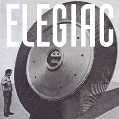 Elegiac Elegiac - LTD (2LP)
