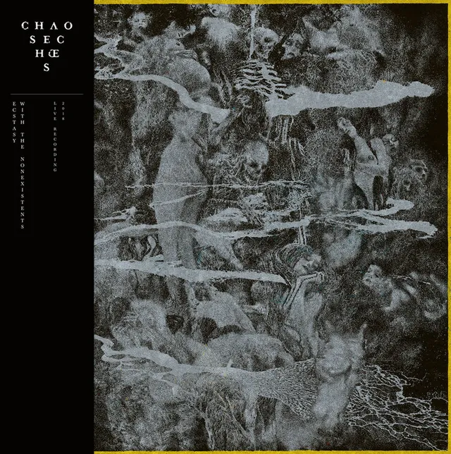 Chaos Echoes Ecstasy With The Nonexistents (LP) 