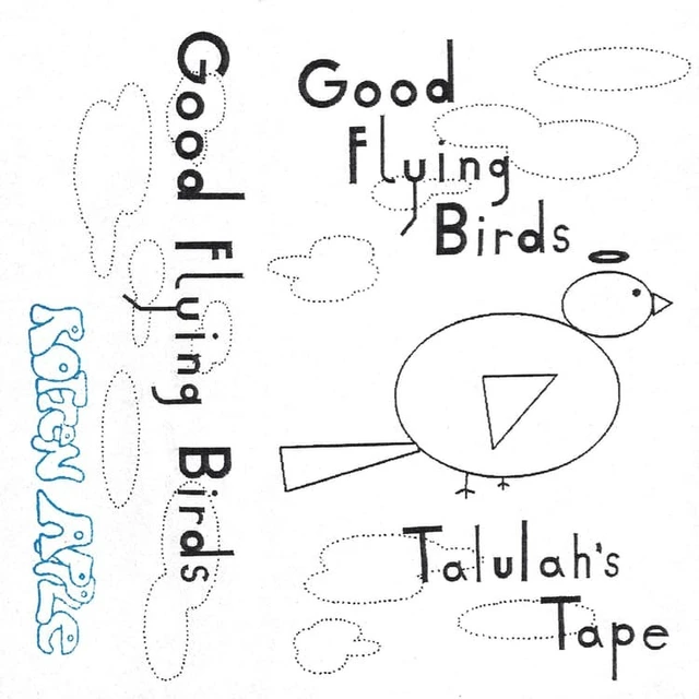 Good Flying Birds Talulah's Tape (MC) 