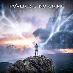 Poverty's No Crime A Secret To Hide (2LP)
