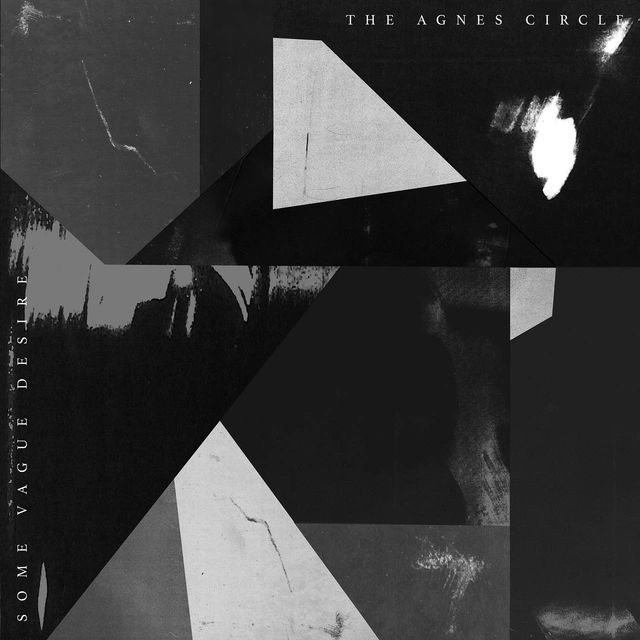 The Agnes Circle Some Vague Desire (LP) 