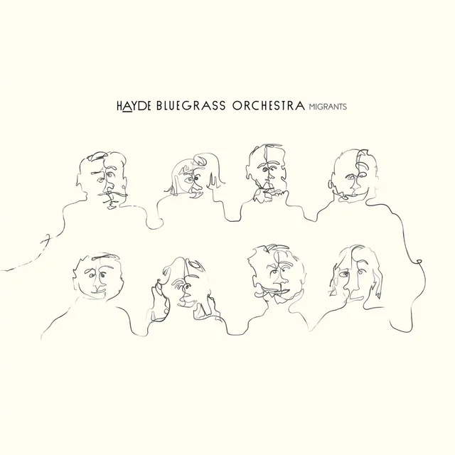 Hayde Bluegrass Orchestra Migrants (LP) 