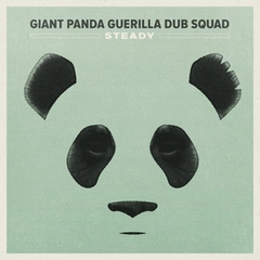 Giant Panda Guerilla Dub Squad Steady (LP)