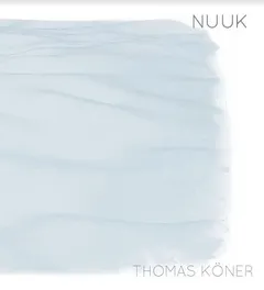 Thomas Köner Nuuk (LP)