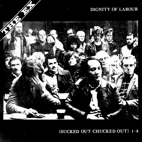 The Ex Dignity Of Labour - LTD (LP) 