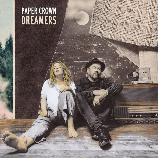 Paper Crown Dreamers (LP) 
