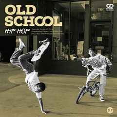 Diverse Artister Old School: Hip-Hop (2LP)
