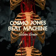 Cosmo Jones Beat Machine Skeleton Elevator (LP)