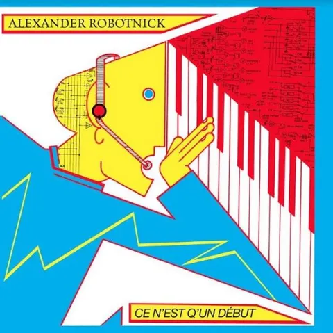 Alexander Robotnick Ce N'Est Q'Un Debut (LP) 