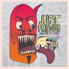 Just Friends Nothing But Love (LP)