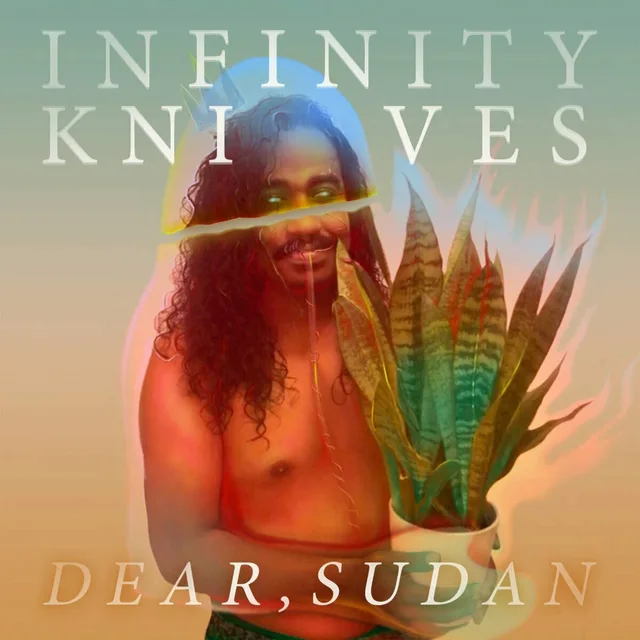 Infinity Knives Dear, Sudan (LP) 