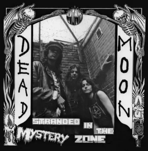Dead Moon Stranded In The Mystery Zone (LP) 