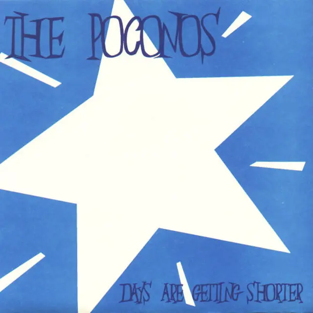 The Poconos Days Are Getting Shorter EP (7") 