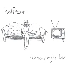 Halfsour Tuesday Night Live (LP)