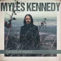 Myles Kennedy The Ides Of March (2LP)