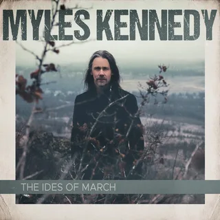 Myles Kennedy The Ides Of March (2LP)