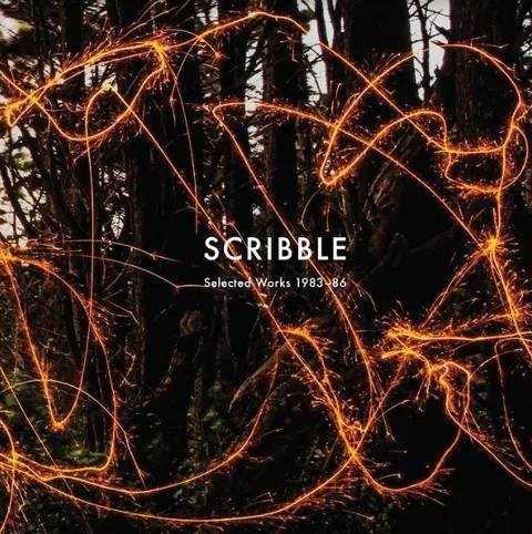 Scribble Selected Works 1983-86 (LP) 