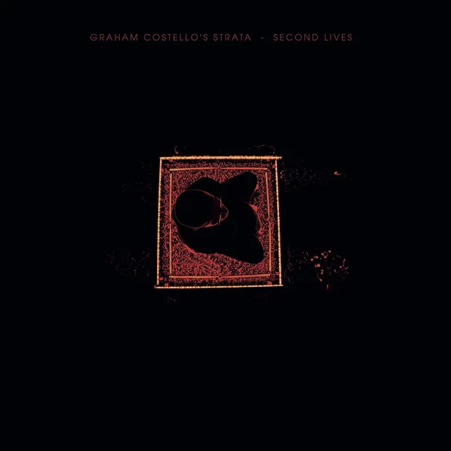 Graham Costello's Strata Second Lives (LP) 