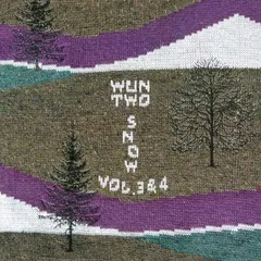 Wun Two Snow Vol. 3 &amp; 4 - LTD (LP)