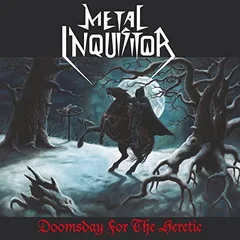 Metal Inquisitor Doomsday For The Heretic (LP)