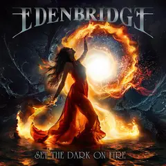 Edenbridge Set The Dark On Fire (2LP)