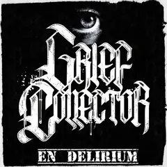 Grief Collector En Delirium (LP)