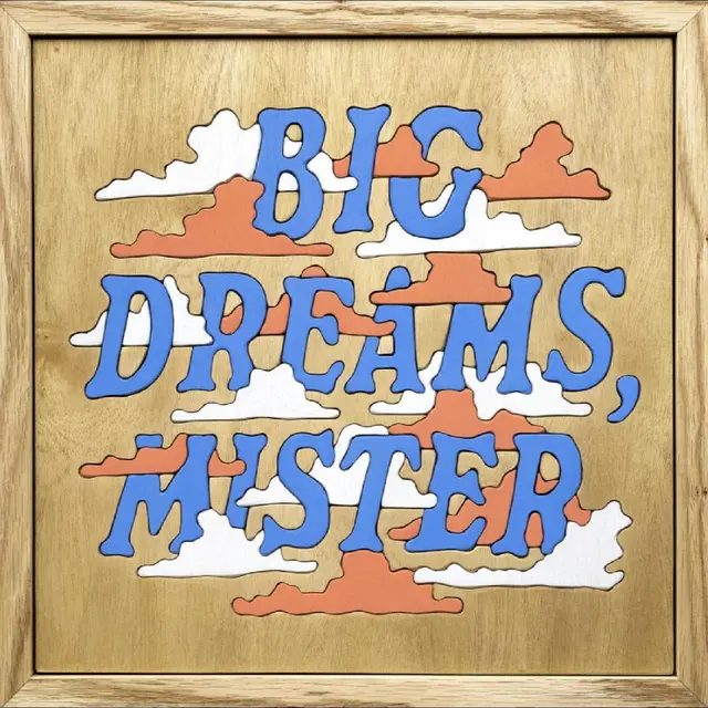 Good Luck Big Dreams, Mister (LP) 
