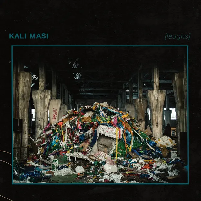Kali Masi [Laughs] (LP) 