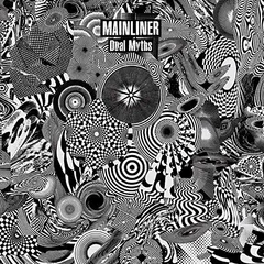 Mainliner Dual Myths (2LP)