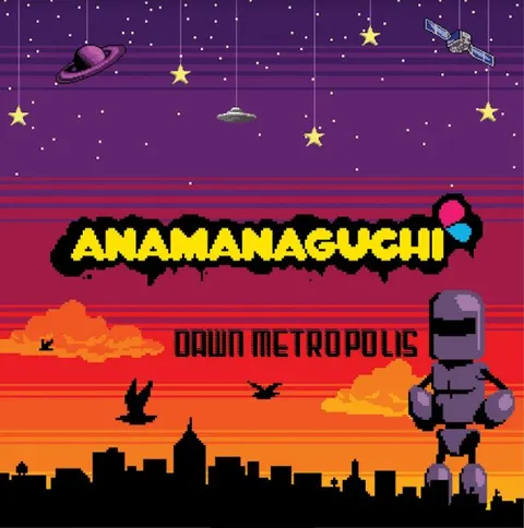 Anamanaguchi Dawn Metropolis (LP) 