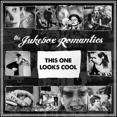 The Jukebox Romantics This One Looks Cool (LP)