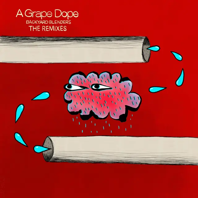 A Grape Dope Backyard Blenders - The Remixes (LP) 