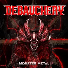 Debauchery Monster Metal - LTD (LP)