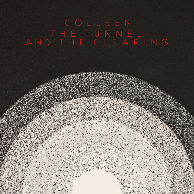 Colleen Tunnel And The Clearing - LTD (LP) 
