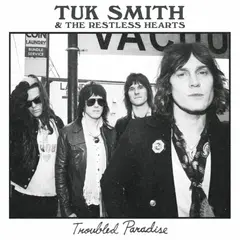 Tuk Smith &amp; The Restless Hearts Troubled Paradise - LTD (LP)