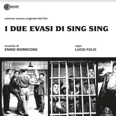 Ennio Morricone I Due Evasi Di Sing Sing - OST (LP)