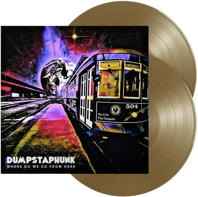 Dumpstaphunk Where Do We Go From Here - LTD (2LP) 