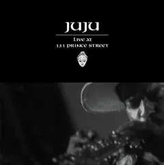 Juju Live At 131 Prince Street (2LP)