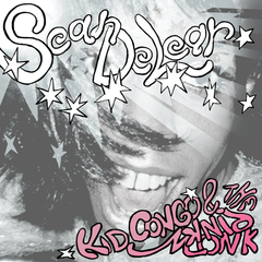 Kid Congo &amp; The Pink Monkey Birds Swing From The Sean Delear (LP)