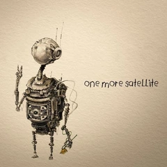 One More Satellite One More Satellite (LP)