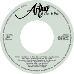 Arthur So Close To You / Reincarnation (7")
