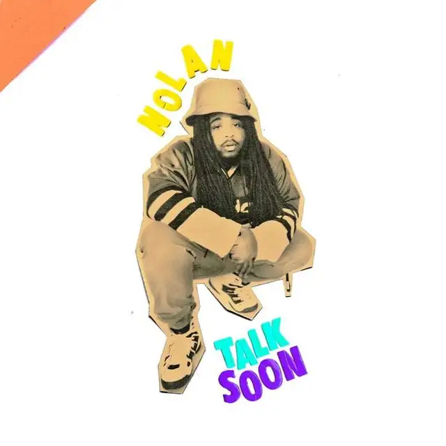 Nolan (Nolan The Ninja) Talk Soon - LTD (LP) 