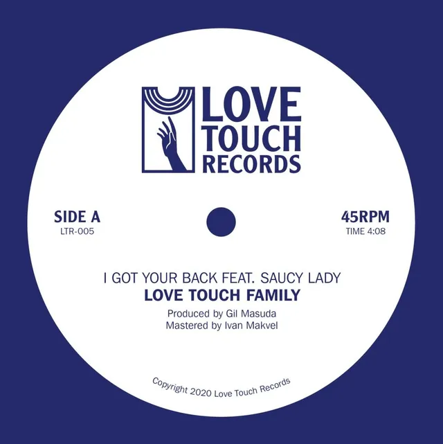 Love Touch Family I Got Your Back feat. Saucy Lady (7") 