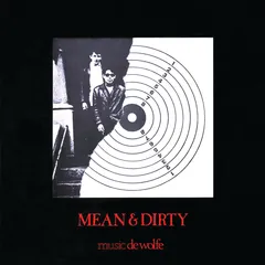 Frank McDonald &amp; Chris Rae Mean &amp; Dirty (LP)