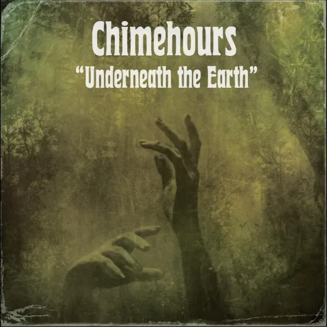 Chimehours Underneath The Earth - LTD (LP) 