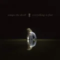 Amigo The Devil Everything Is Fine (LP)