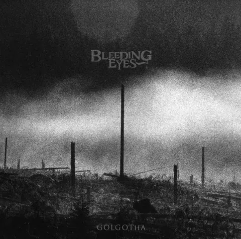 Bleeding Eyes Golgotha (LP) 