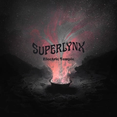 Superlynx Electric Temple - LTD (LP)